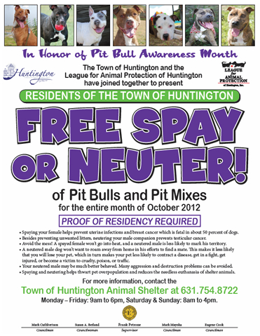 Residents of the Town of Huntington FREE SPAY OR NEUTER of Pit Bulls & Pit Mixes 
