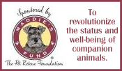 Maddies Fund To revolutionize the status and well-being of companion animals.
